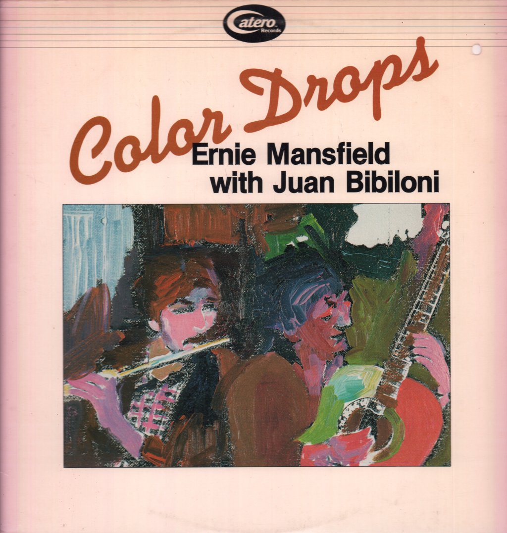 Ernie Mansfield with Juan Bibiloni - Color Drops - Lp