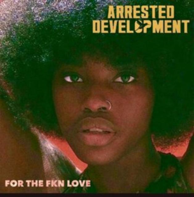 Arrested Development - For the Fkn Love - Double Lp