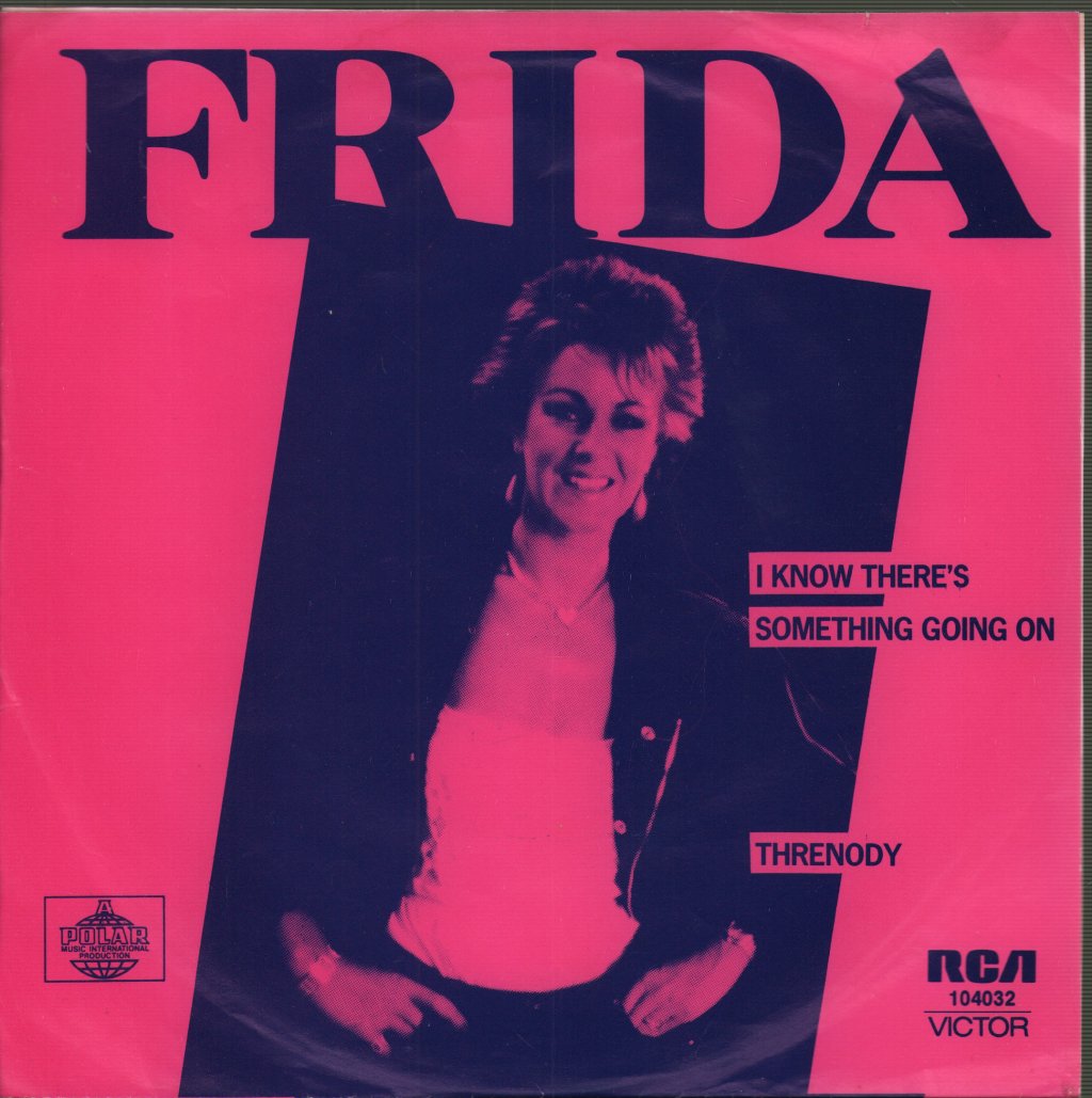 Frida - I Know There's Something Going On - 7 Inch