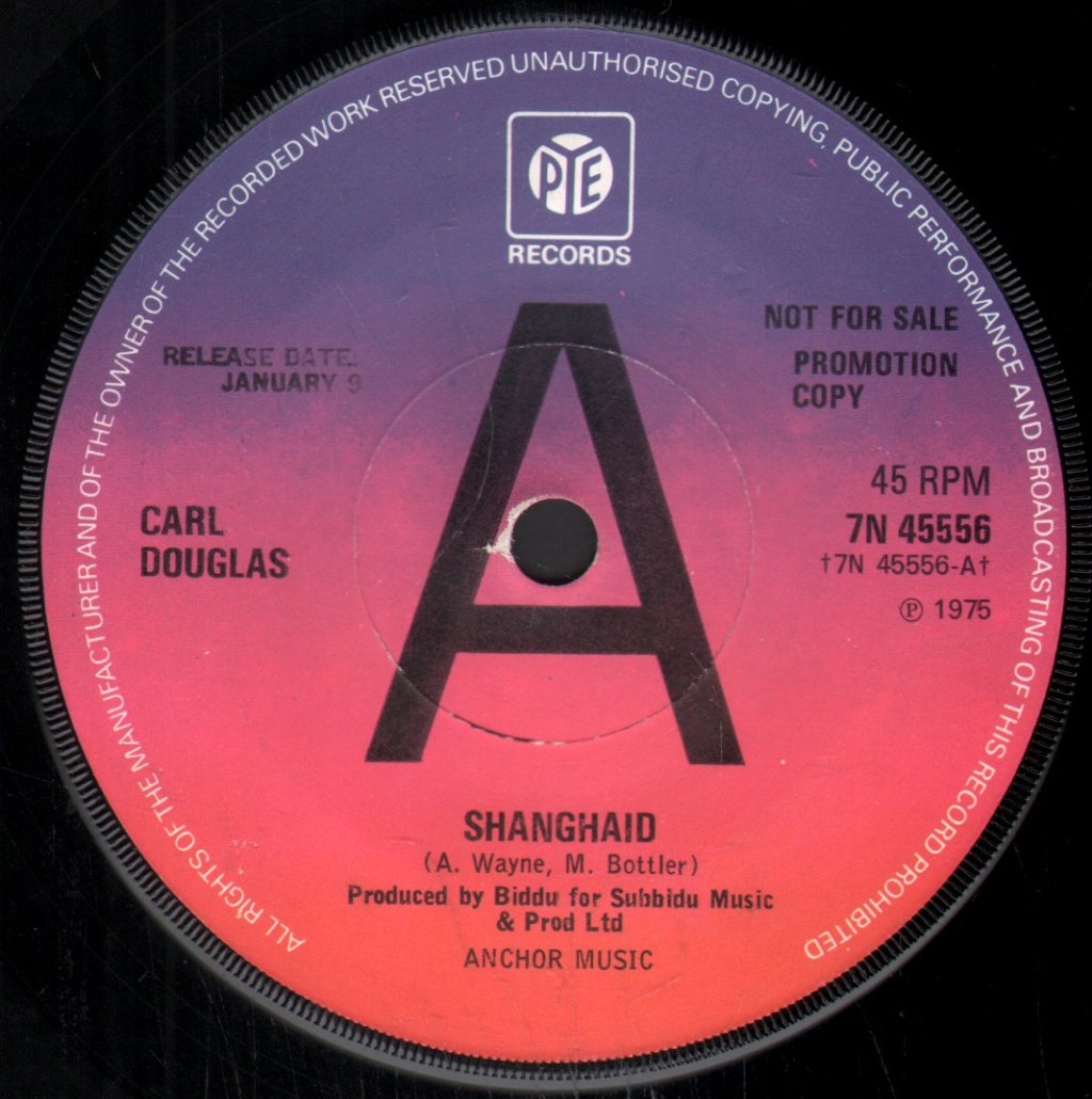 Carl Douglas - Shanghaid - 7 Inch