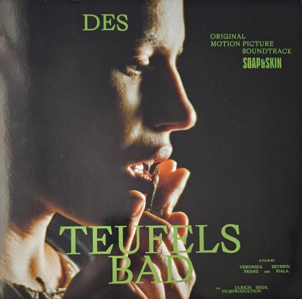 Soap And Skin - Des Teufels Bad (Original Motion Picture Soundtrack) - Lp