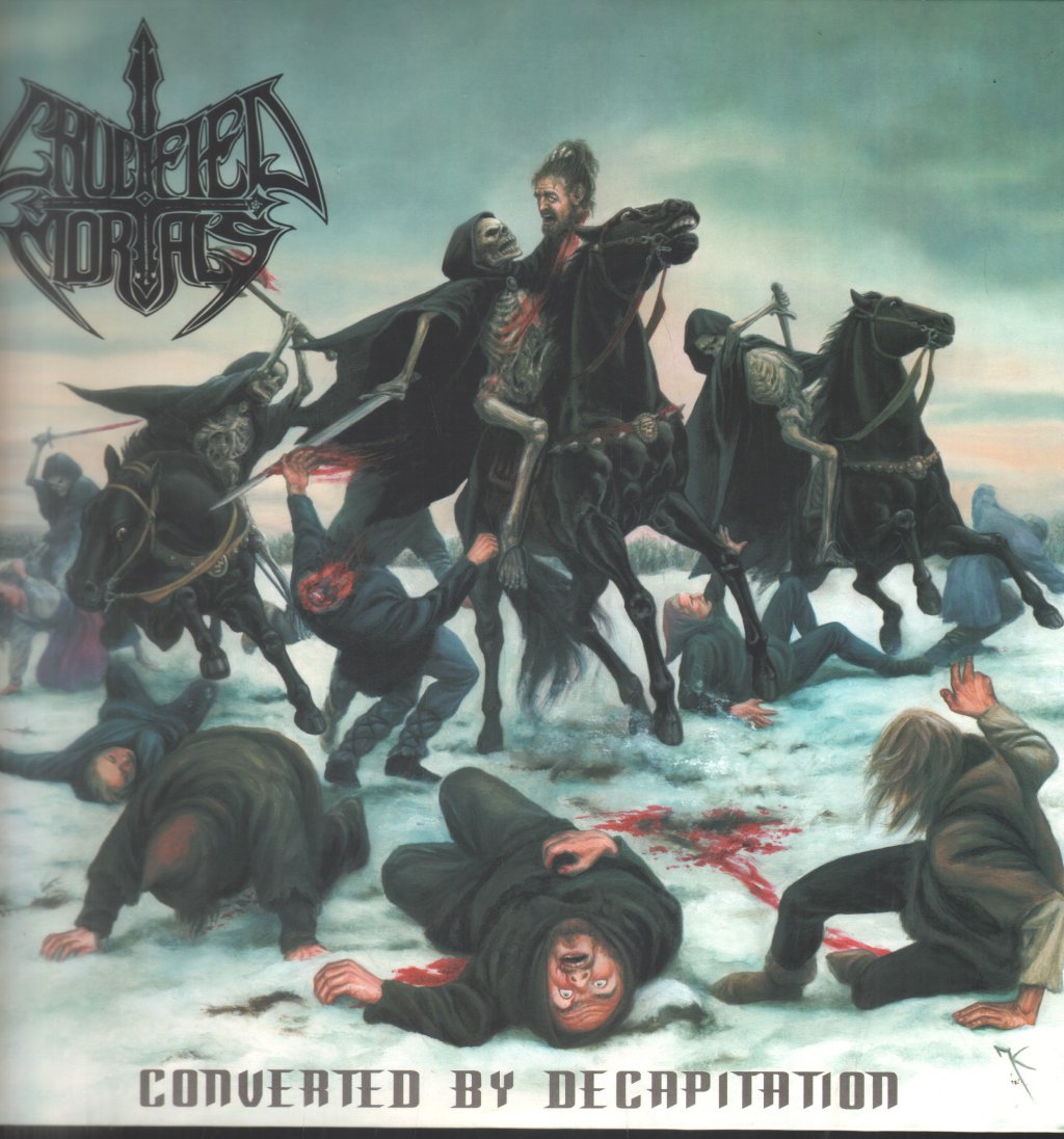 Crucified Mortals - Converted By Decapitation - 12 Inch