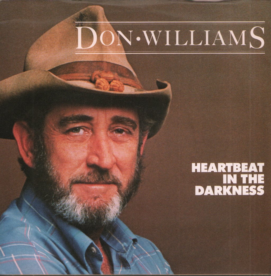Don Williams - Heartbeat In The Darkness - 7 Inch