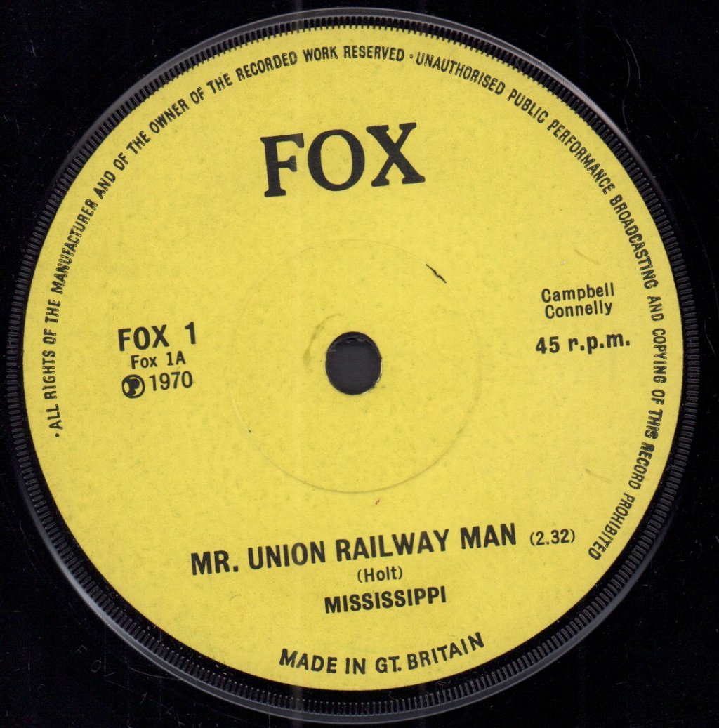 Mississippi - Mr Union Railway Man - 7 Inch