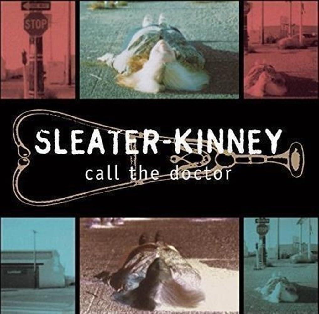 Sleater-Kinney - Call the Doctor - Cd