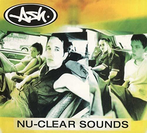 Ash (Irish Group) - Nu-Clear Sounds - Cd