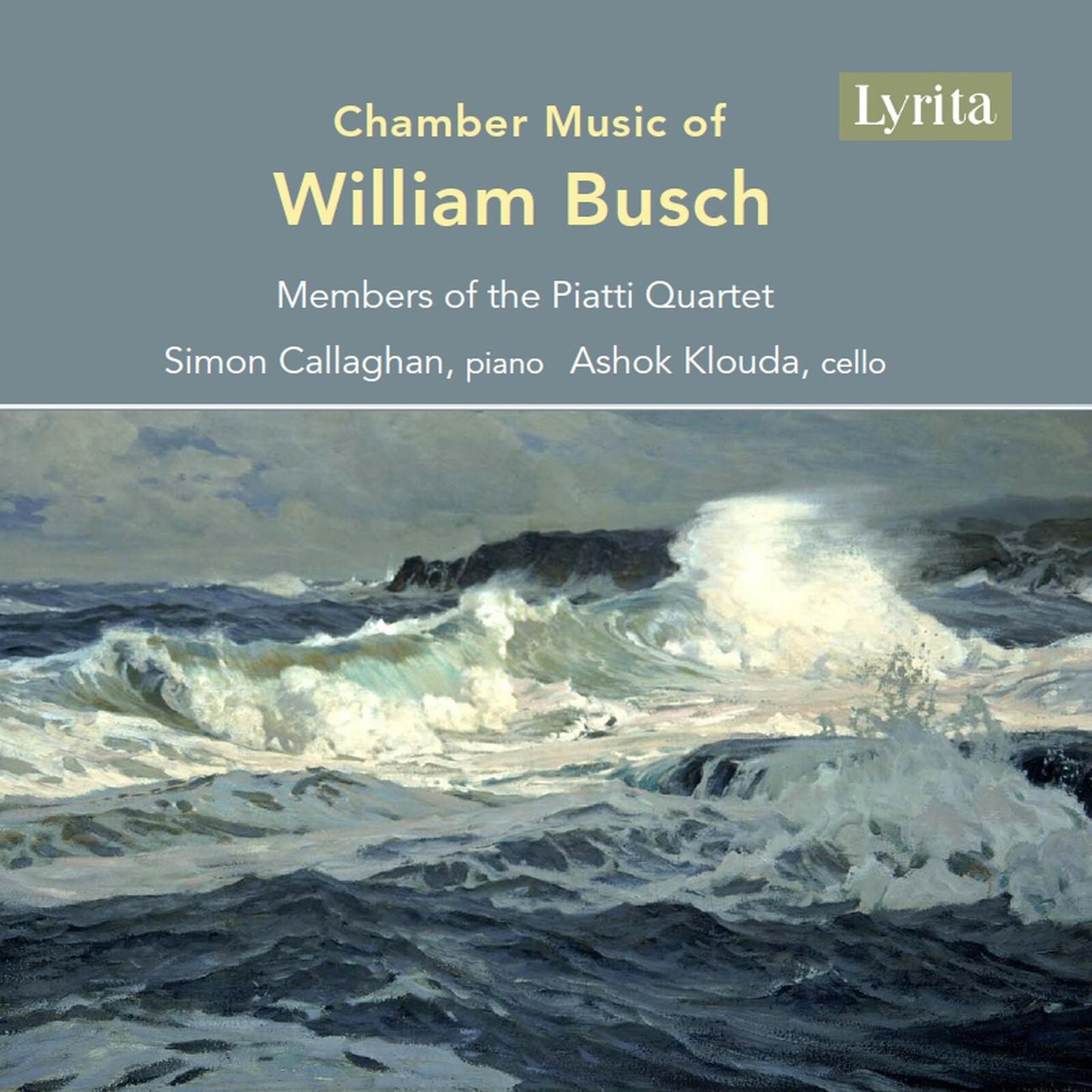 Simon Callaghan - Chamber Music of William Busch - Cd