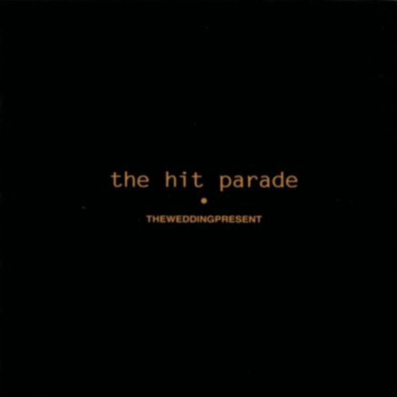 Wedding Present - Hit Parade 2lp - Double Lp