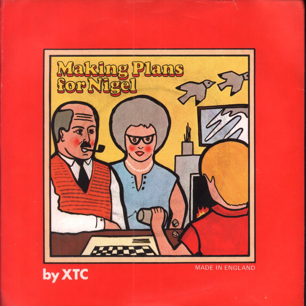 XTC - Making Plans For Nigel - 7 Inch