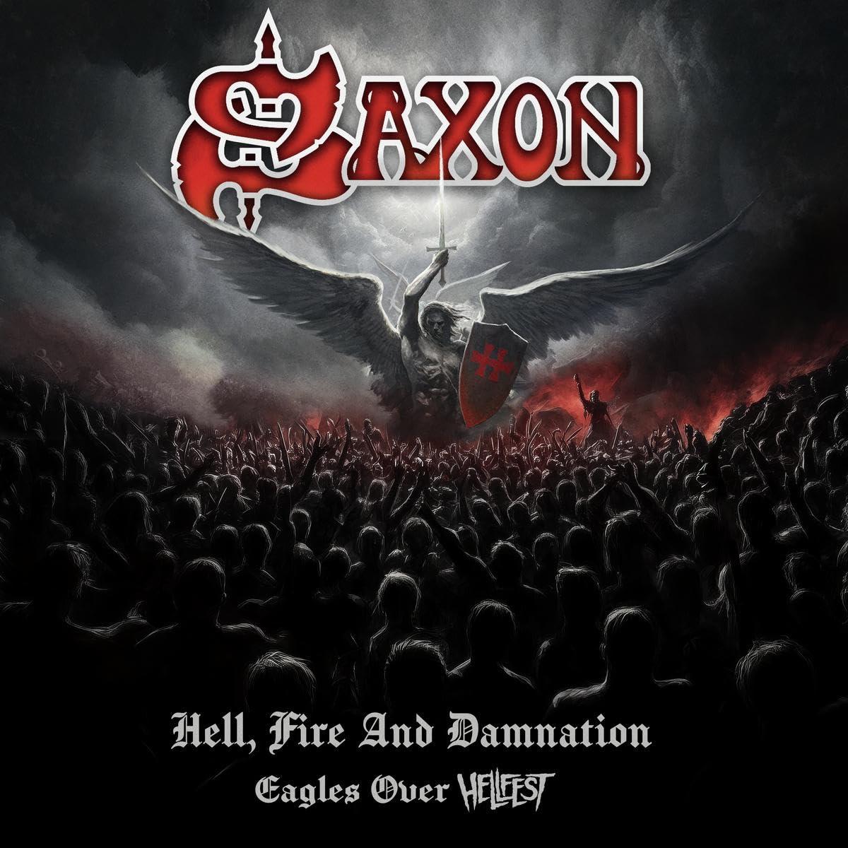 Saxon - Hell, Fire and Damnation - Eagles Over Hellfest - Double Cd