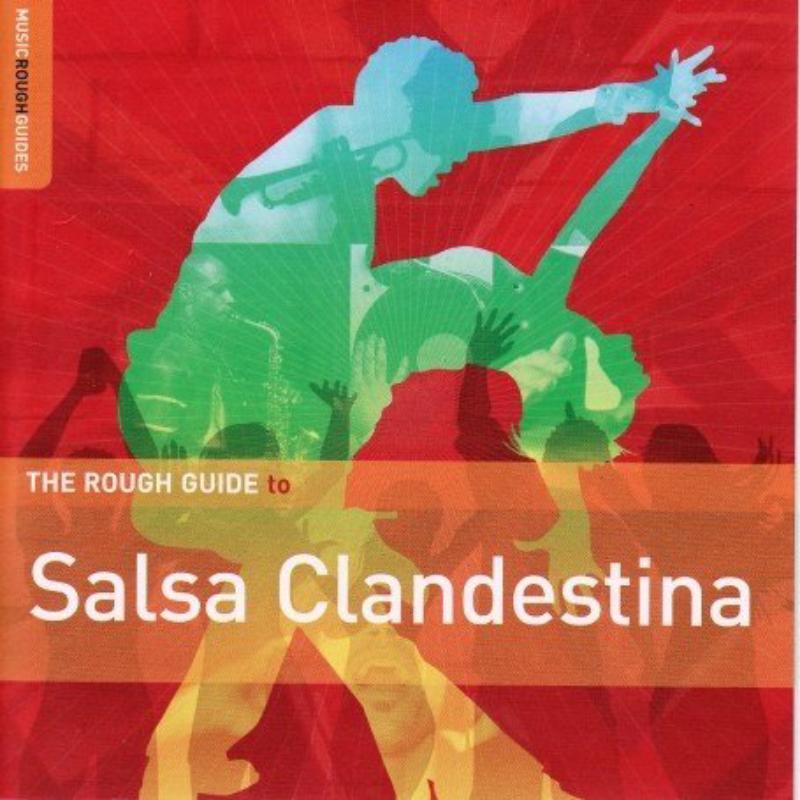 Various Artists - Rough Guide To Salsa Clandestina - Cd