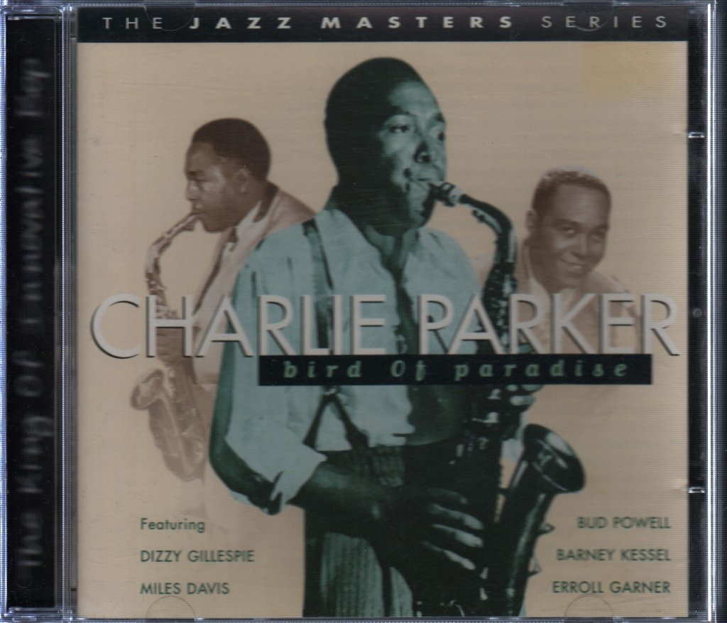 Charlie Parker - Bird Of Paradise - Cd