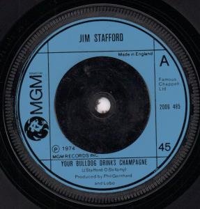 Jim Stafford - Your Bulldog Drinks Champagne - 7 Inch