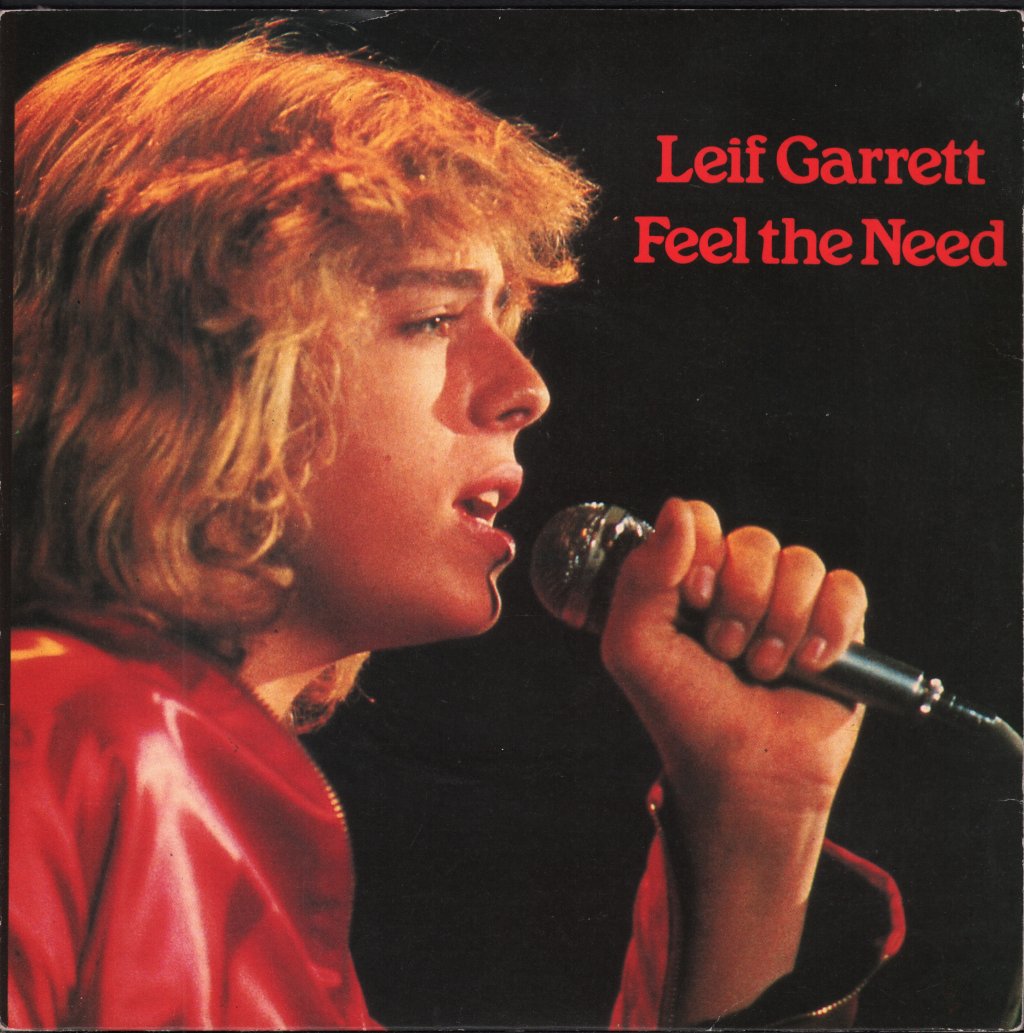 Leif Garrett - Feel The Need - 7 Inch