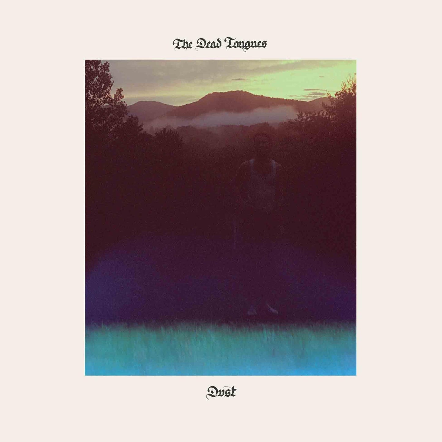 Dead Tongues - Dust - Lp