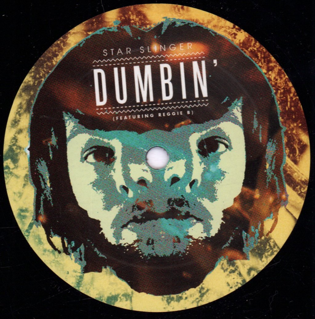 Star Slinger Feat. Reggie B - Dumbin' - 12 Inch