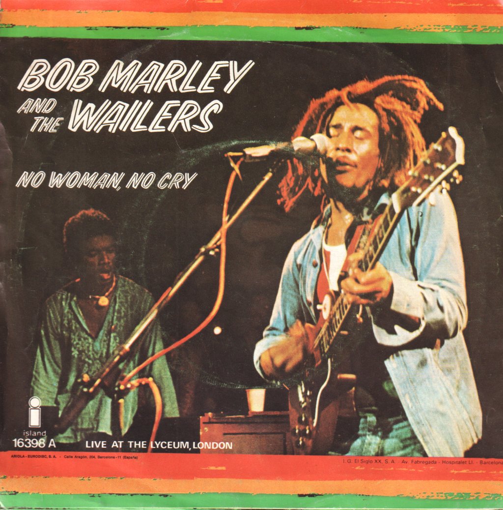 Bob Marley & The Wailers - No Woman, No Cry - 7 Inch