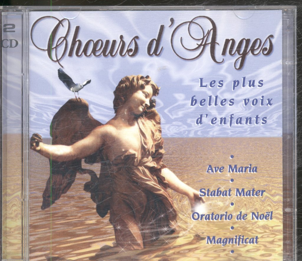 Various Artists - CHOEURS D'ANGES: Le plus belles voix d'enfants - Double Cd