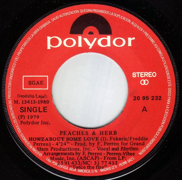 Peaches And Herb - Howzabout Some Love = ¿Quieres Amor? - 7 Inch
