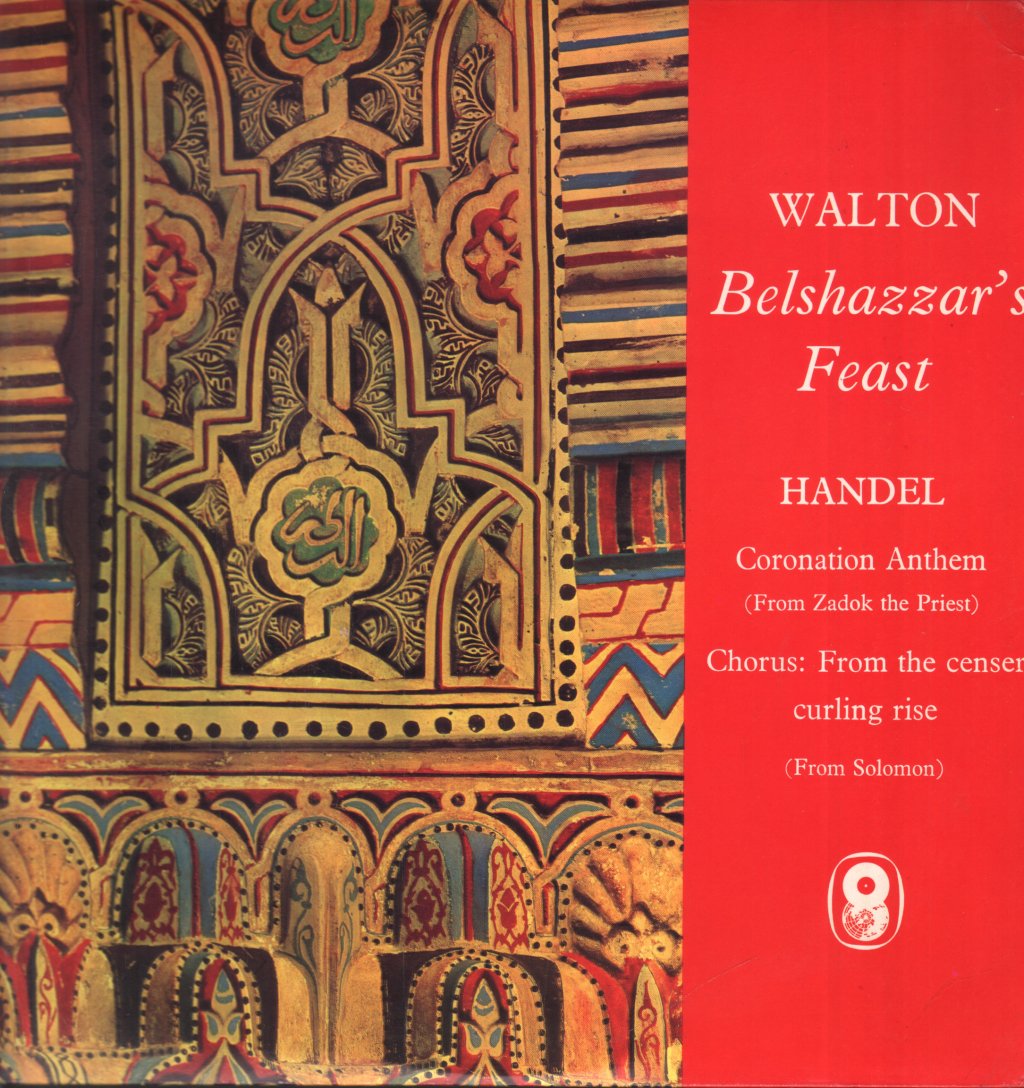Sir Malcolm Sargent / Huddersfield Choral Society / James Milligan - Walton - Belshazzar's Feast - Lp