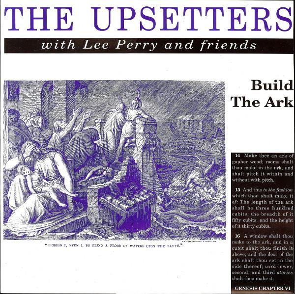 Upsetters with Lee Perry & Friends - Build The Ark - Triple Lp