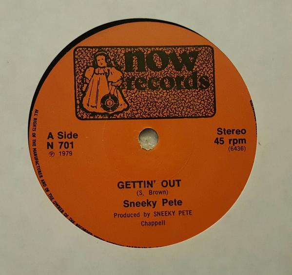 Sneeky Pete - Night-Time In The City / Gettin' Out - 7 Inch