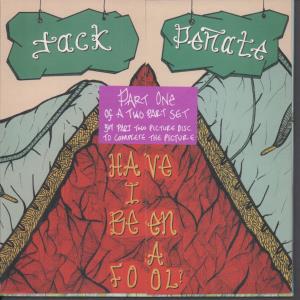 Jack Penate - Have I Been A Fool - 7 Inch