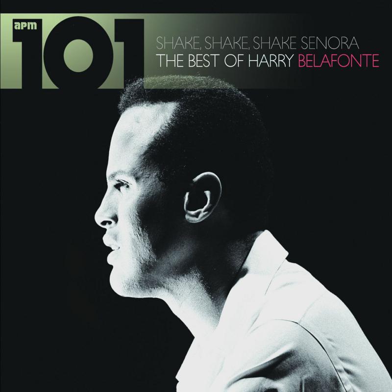 Harry Belafonte - 101 - Shake Shake Senora: - Cd