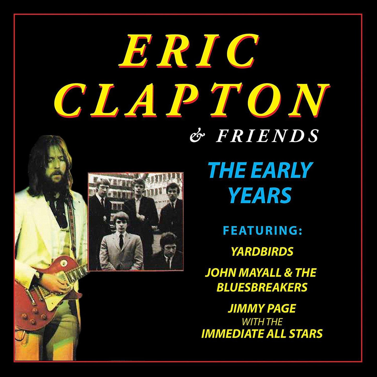 Eric Clapton & Friends - Early Years - Cd