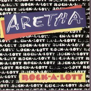 Aretha Franklin - Rock-A-Lott - 7 Inch