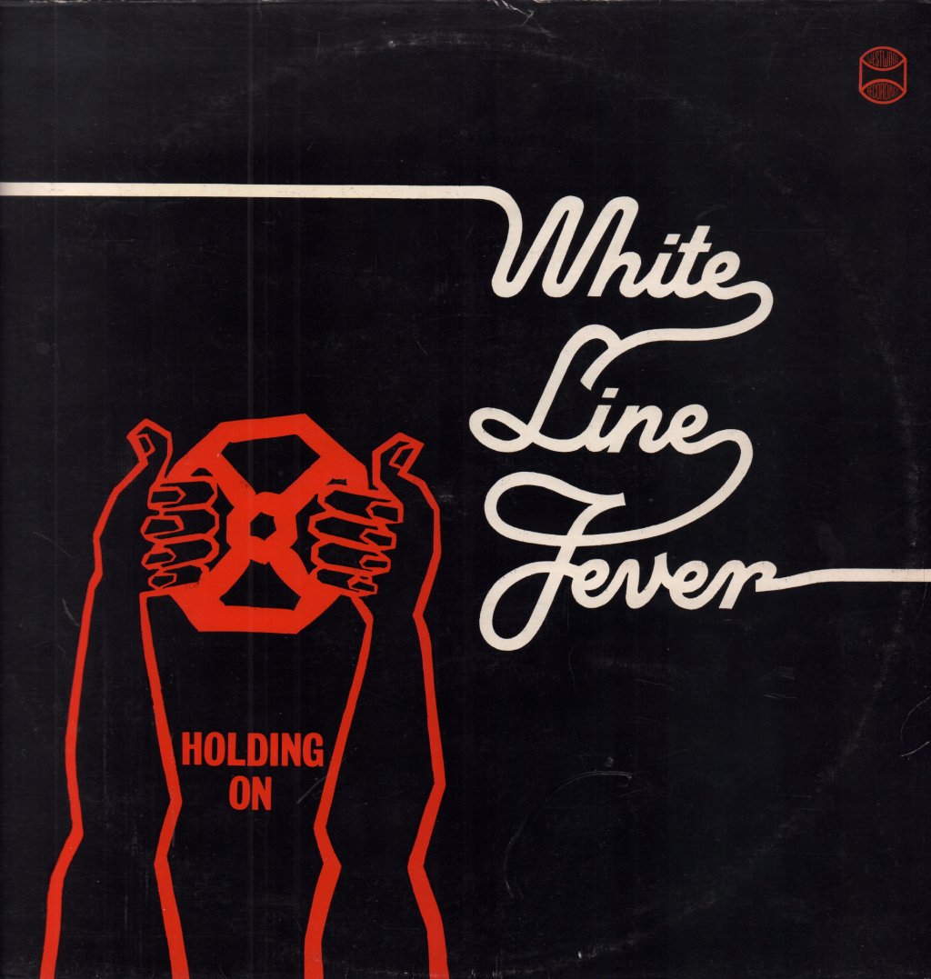 White Line Fever - Holding On - Lp