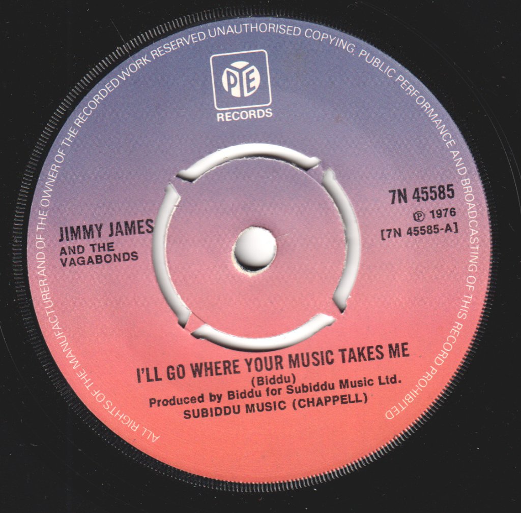 Jimmy James And The Vagabonds - I'll Go Where Your Music Takes Me - 7 Inch
