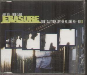 Erasure - Don't Say Your Love Is Killing Me - Cd