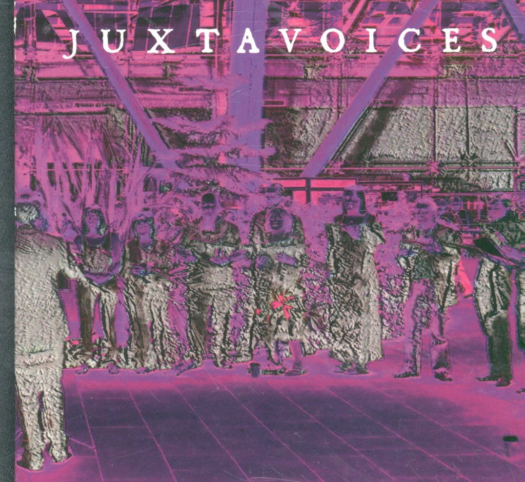 Juxtavoices - Juxtanother Antichoir From Sheffield - Cd