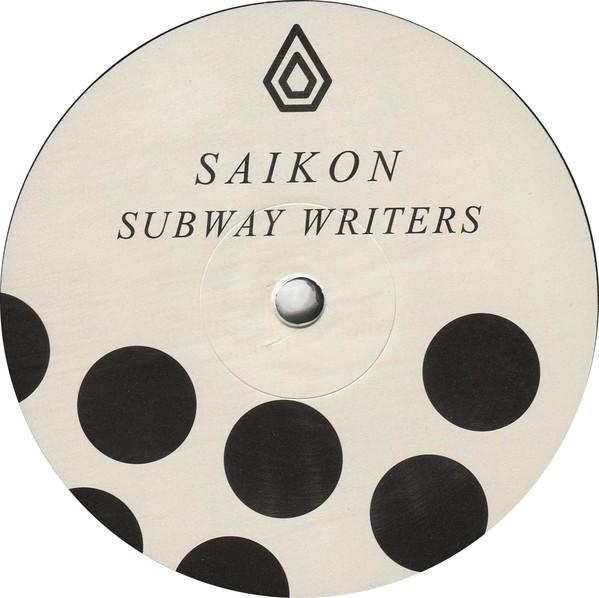 Saikon - Subway Writers EP - 12 Inch