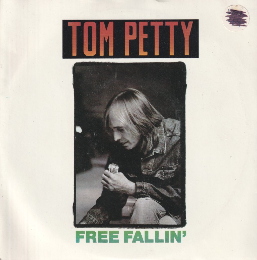 Tom Petty And The Heartbreakers - Free Fallin' - 7 Inch