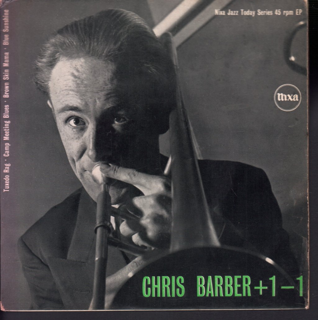 Chris Barber's Jazz Band - Plus One Minus One - 7 Inch