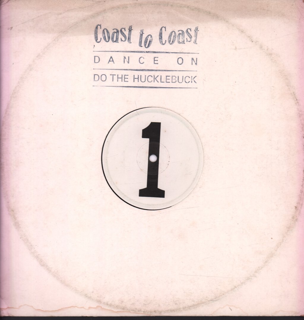 Coast To Coast (80'S Band) - Dance On - 12 Inch