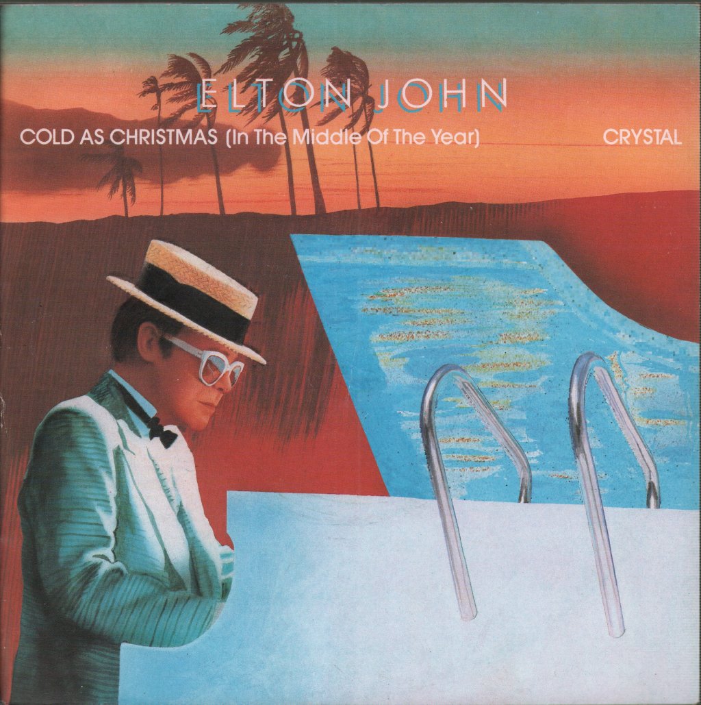 Elton John - Cold As Christmas (In The Middle Of The Year) / Crystal - 7 Inch