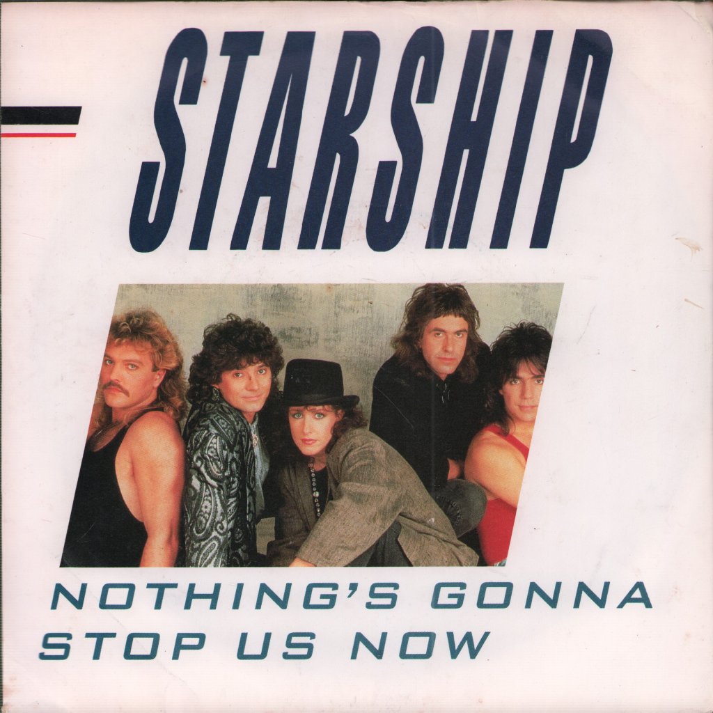 Starship - Nothing's Gonna Stop Us Now - 7 Inch