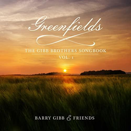 Barry Gibb - Greenfields: the Gibb Brothers' Songbook - Cd