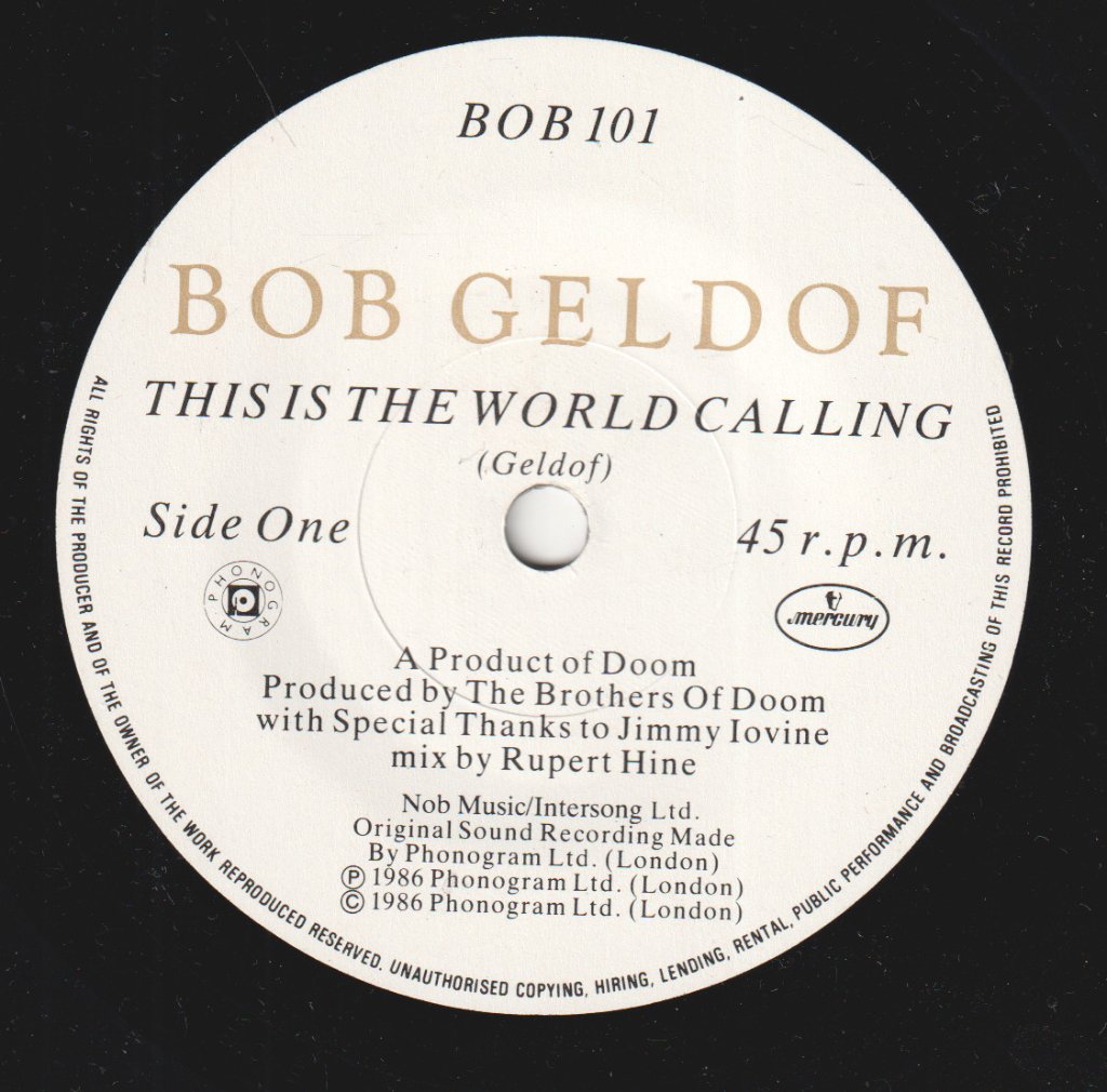 Bob Geldof - This Is The World Calling - 7 Inch
