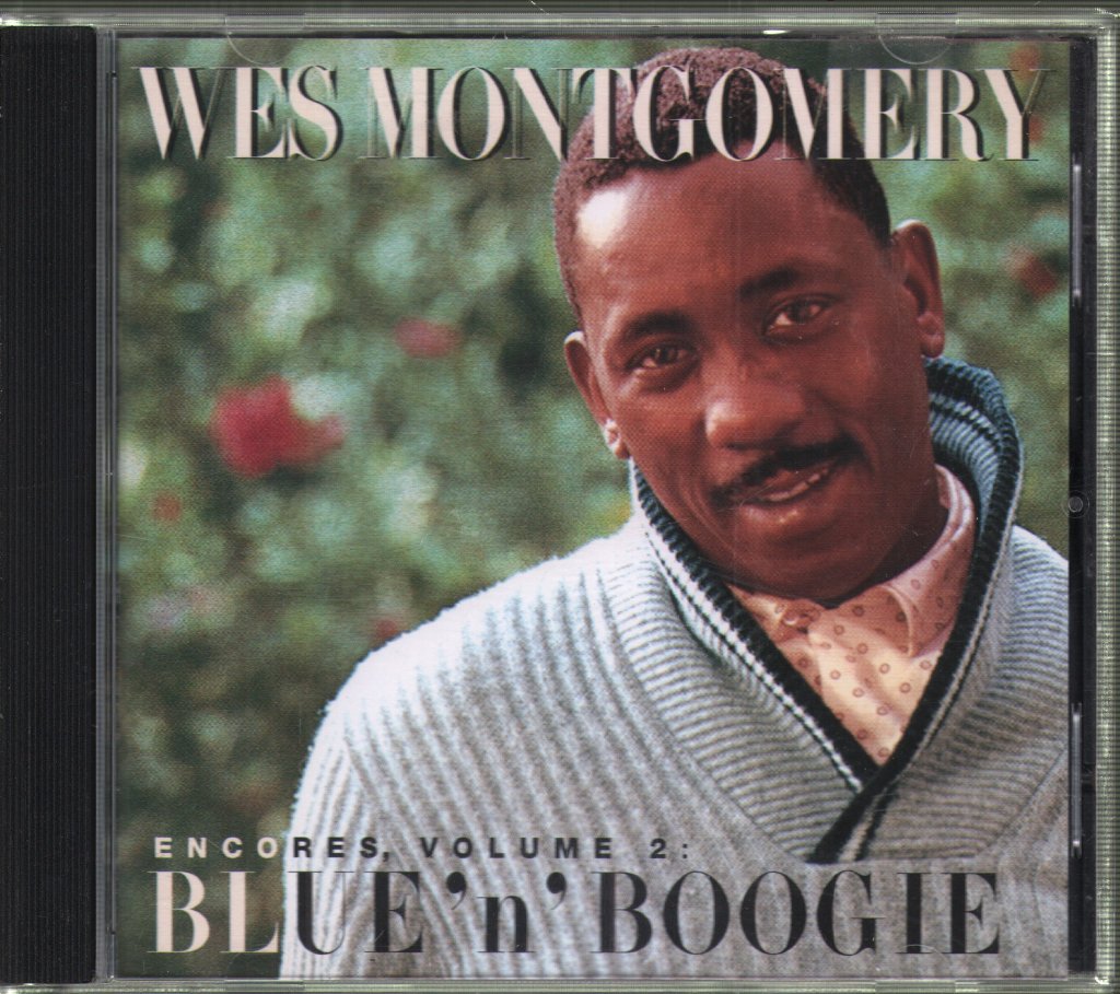 Wes Montgomery - Encores, Volume 2:Blue 'n' Boogie - Cd