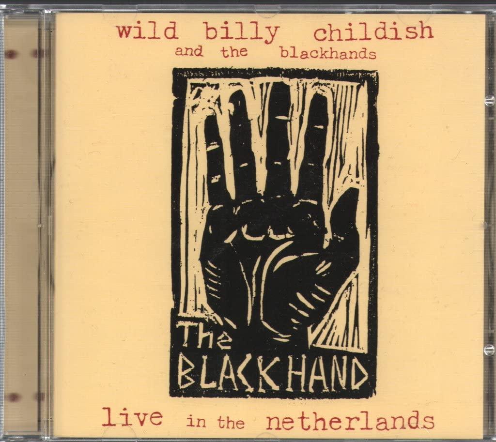 Wild Billy Childish And The Blackhands - Live In the Netherlands - Cd