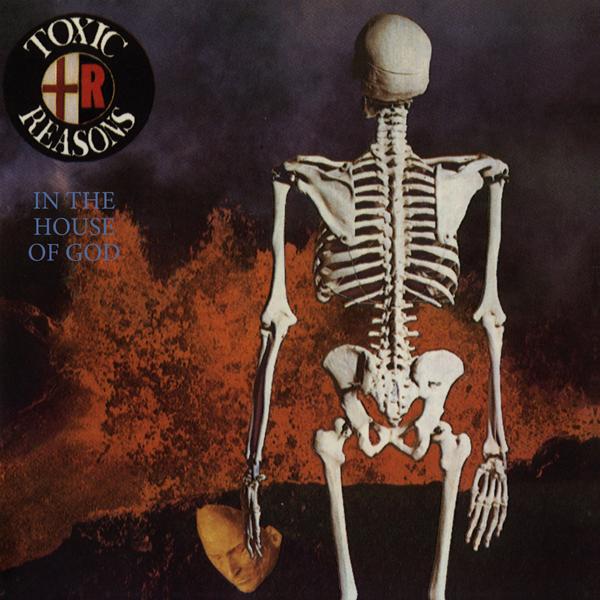 Toxic Reasons - In the House of God - Cd