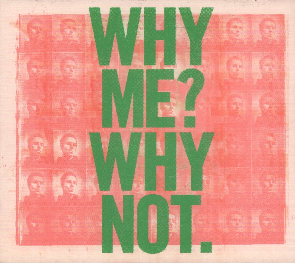 Liam Gallagher - Why Me? Why Not. - Cd