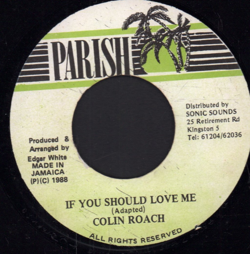 Colin Roach - If You Should Love Me - 7 Inch
