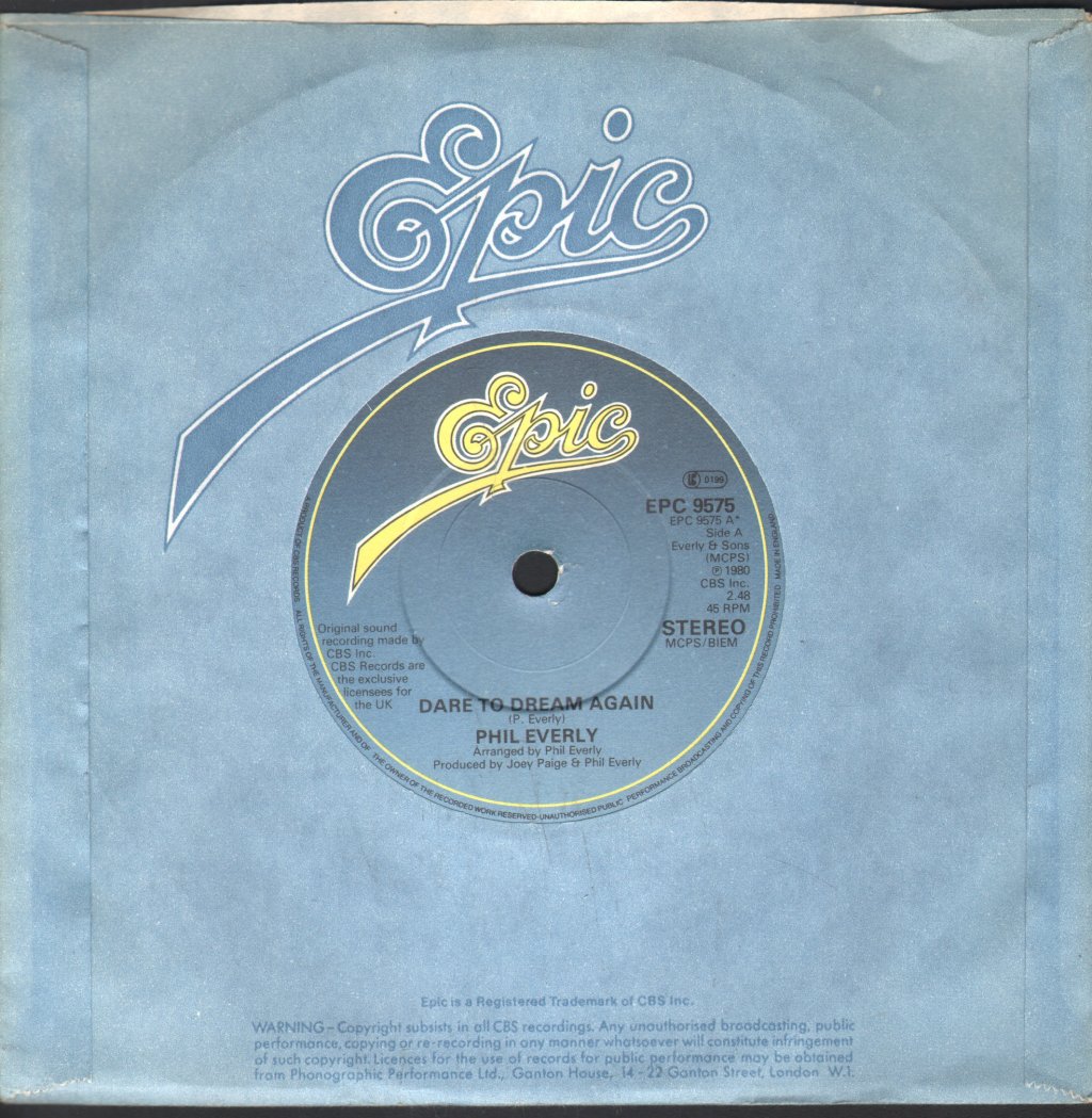 Phil Everly - Dare To Dream Again - 7 Inch