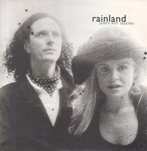 Rainland - Jane's Not Talking - 12 Inch