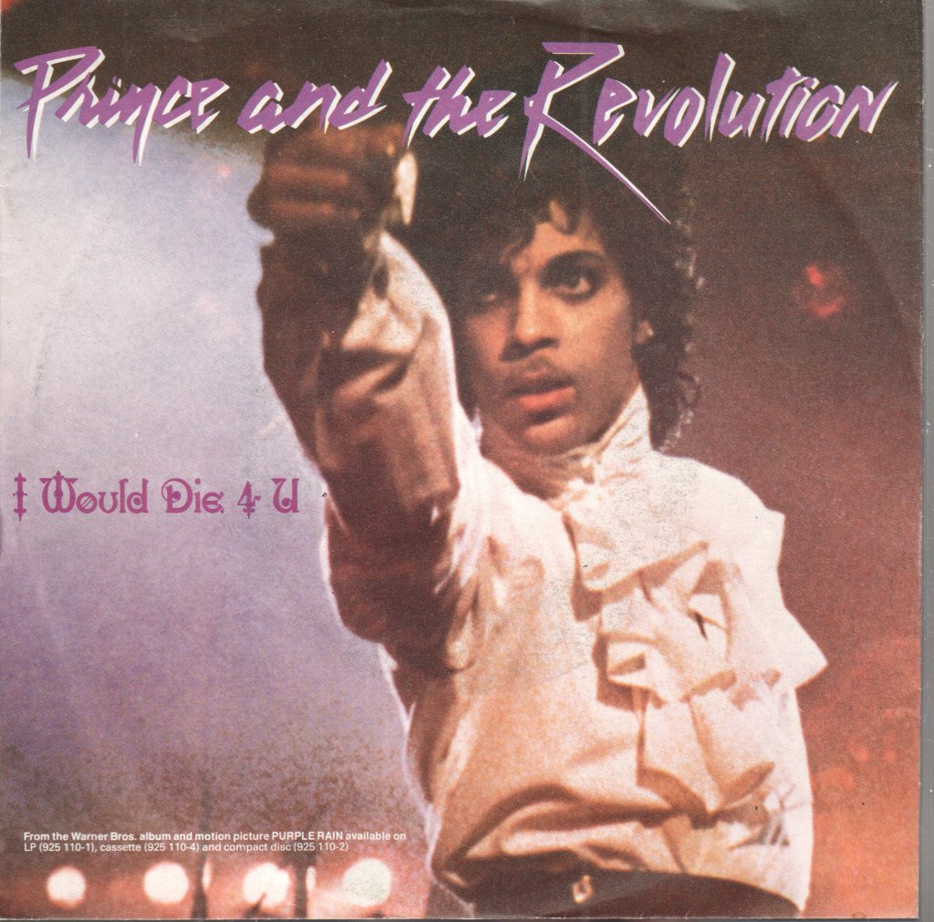 Prince And The Revolution - I Would Die 4 U - 7 Inch